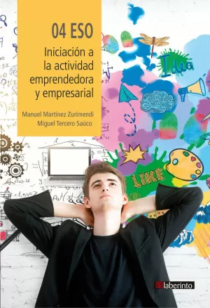 INICIACIÓN A LA ACTIVIDAD EMPRENDEDORA Y EMPRESARIAL 4º ESO - 2021