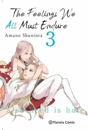 THE FEELINGS WE ALL MUST ENDURE Nº 03/03