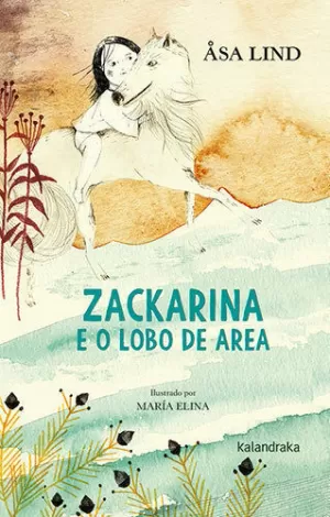 ZACKARINA E O LOBO DE AREA