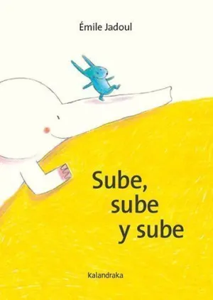 SUBE SUBE Y SUBE