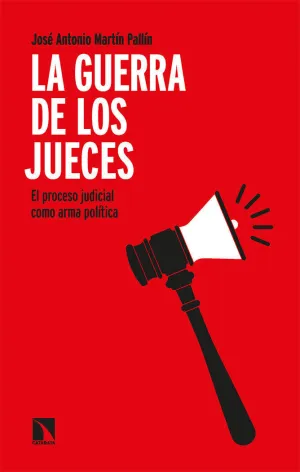 LA GUERRA DE LOS JUECES