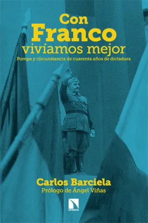 CON FRANCO VIVÍAMOS MEJOR CON FRANCO VIVÍAMOS MEJOR