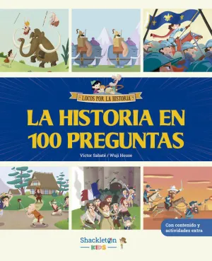 LA HISTORIA EN 100 PREGUNTAS