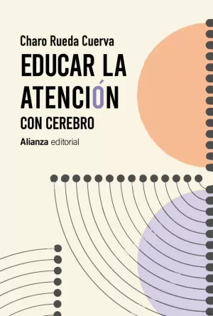 EDUCAR LA ATENCIÓN EDUCAR LA ATENCIÓN