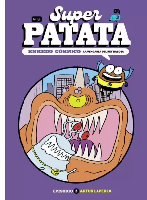 SUPERPATATA,ENREDO COSMICO