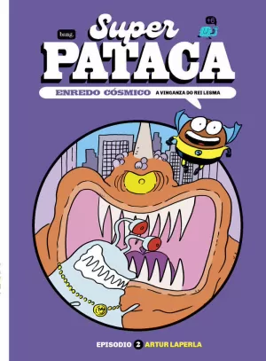 SUPERPATACA ENREDO COSMICO