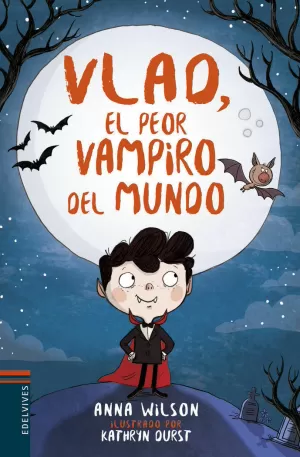 VLAD, EL PEOR VAMPIRO DEL MUNDO 1: VLAD, EL PEOR VAMPIRO DEL MUNDO