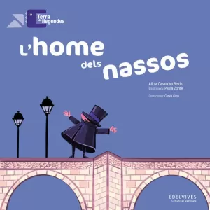 L'HOME DELS NASSOS L'HOME DELS NASSOS