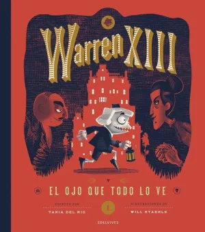 WARREN XIII Y EL OJO QUE TODO LO VE