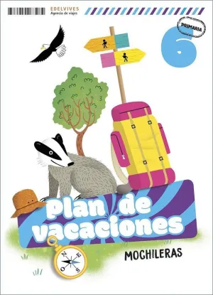PLAN DE VACACIONES - MOCHILERAS - 6º PRIMARIA