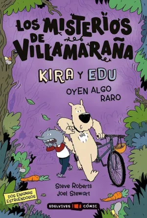 LOS MISTERIOS DE VILLAMARAÑA : KIRA Y EDU OYEN ALGO RARO
