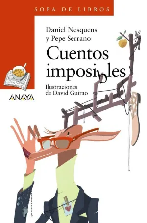 CUENTOS IMPOSIBLES CUENTOS IMPOSIBLES