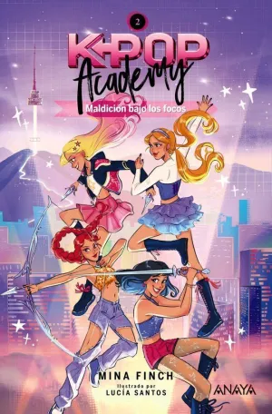 K-POP ACADEMY, MALDICION BAJO LOS FOCOS