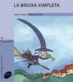 LA BRUIXA XIMPLETA