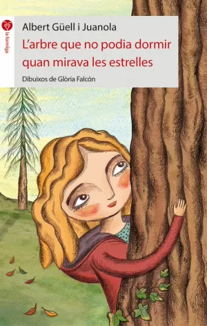 L'ARBRE QUE NO PODIA DORMIR QUAN MIRAVA LES ESTRELLES
