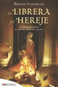 LIBRERA Y EL HEREJE,LA