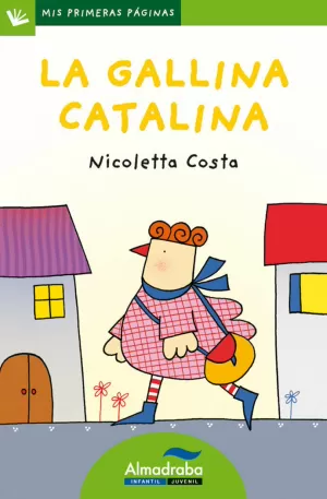 LA GALLINA CATALINA (LETRA DE PALO) LA GALLINA CATALINA (LETRA DE PALO)
