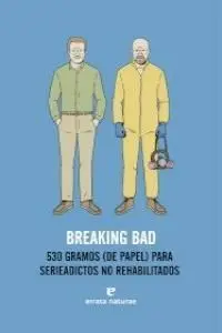 BREAKING BAD BREAKING BAD