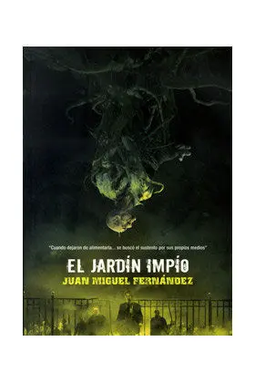 EL JARDÍN IMPÍO