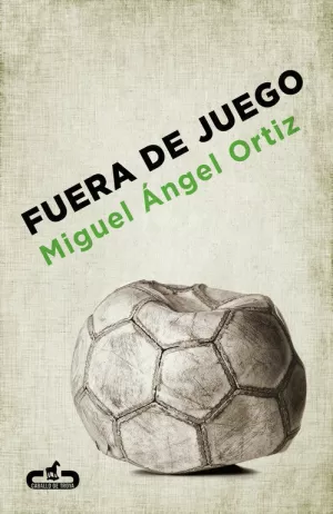 FUERA DE JUEGO FUERA DE JUEGO