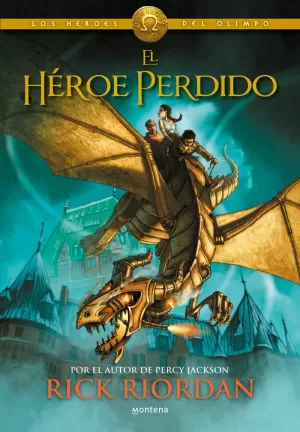 EL HÉROE PERDIDO (LOS HÉROES DEL OLIMPO 1) EL HÉROE PERDIDO (LOS HÉROES DEL OLIMPO 1)