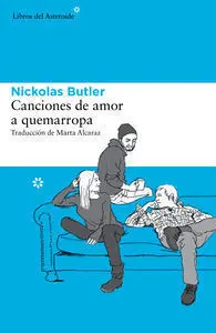 CANCIONES DE AMOR A QUEMARROPA CANCIONES DE AMOR A QUEMARROPA