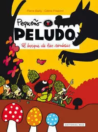 PEQUEÑO PELUDO 8. EL BOSQUE DE LAS SOMBRAS