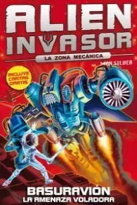 BASURAVIÓN. LA AMENAZA VOLADORA