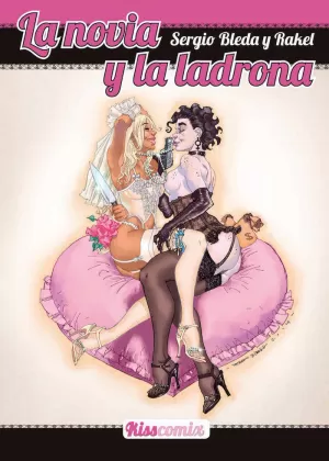 LA NOVIA Y LA LADRONA