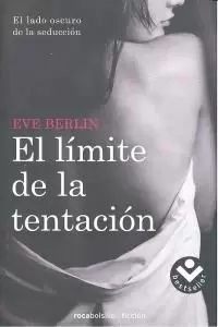EL LÍMITE DE LA TENTACIÓN