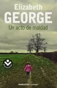 UN ACTO DE MALDAD