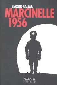 MARCINELLE 1956 MARCINELLE 1956