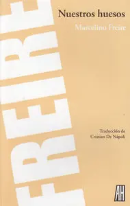 NUESTROS HUESOS