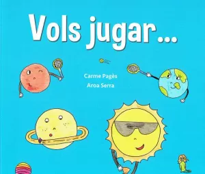 VOLS JUGAR...