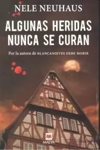 ALGUNAS HERIDAS NUNCA SE CURAN