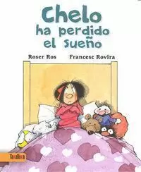 CHELO HA PERDIDO EL SUEÑO