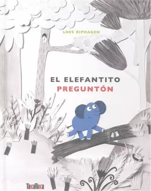 EL ELEFANTITO PREGUNTÓN