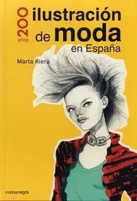 ILUSTRACIÓN DE MODA EN ESPAÑA ILUSTRACIÓN DE MODA EN ESPAÑA