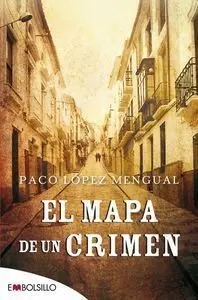 EL MAPA DE UN CRIMEN EL MAPA DE UN CRIMEN