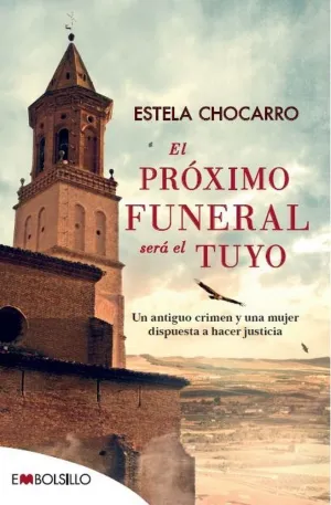 EL PRÓXIMO FUNERAL SERÁ EL TUYO