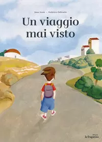UN VIAGGIO MAI VISTO