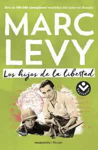 LOS HIJOS DE LA LIBERTAD