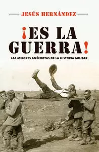 ¡ES LA GUERRA!