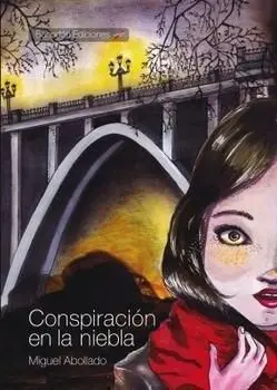 CONSPIRACIÓN EN LA NIEBLA