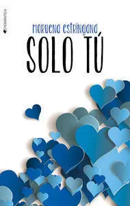 SOLO TÚ SOLO TÚ