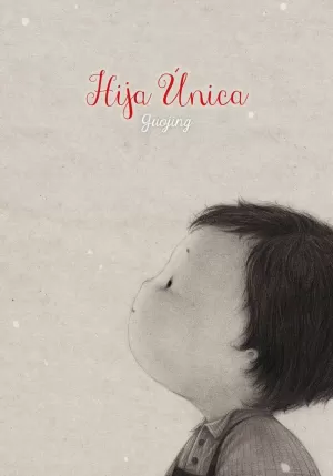 HIJA ÚNICA HIJA ÚNICA