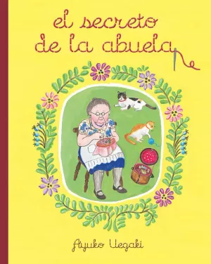 EL SECRETO DE LA ABUELA EL SECRETO DE LA ABUELA
