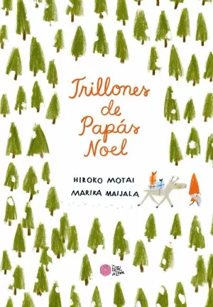 TRILLONES DE PAPÁS NOEL TRILLONES DE PAPÁS NOEL