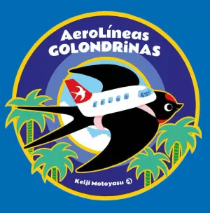 AEROLÍNEAS GOLONDRINAS AEROLÍNEAS GOLONDRINAS