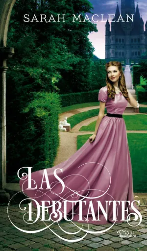 LAS DEBUTANTES LAS DEBUTANTES